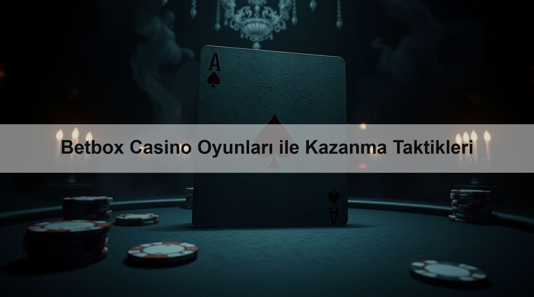 Betbox Casino Oyunları ile Kazanma Taktikleri 1 Betbox Casino Oyunları ile Kazanma Taktikleri