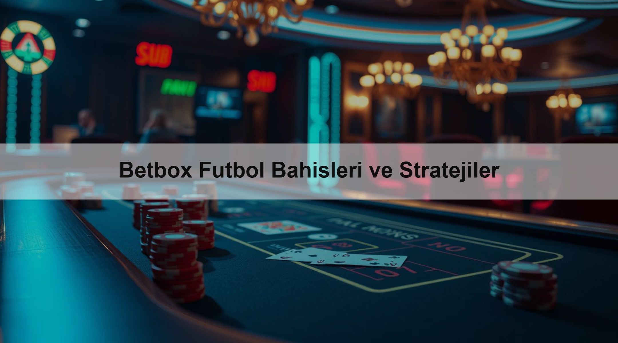 Betbox Futbol Bahisleri ve Stratejiler 1 Betbox Futbol Bahisleri ve Stratejiler